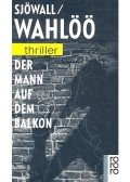 SJÖWALL, MAJ - WAHLÖÖ, PER - Der Mann auf dem Balkon