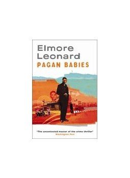 Elmore Leonard - Pagan Babies Elmore Leonard - Pagan Babies, null 2008 antikvár könyv