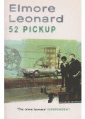Elmore Leonard - 52 Pickup