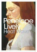 Penelope Lively - Heat Wave