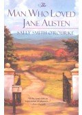 O'ROURKE, SALLY SMITH - The Man Who Loved Jane Austen