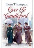 FLORA THOMPSON - Over to Candleford