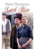 FLORA THOMPSON - Lark Rise