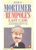 Mortimer, John - Rumpole's Last Case