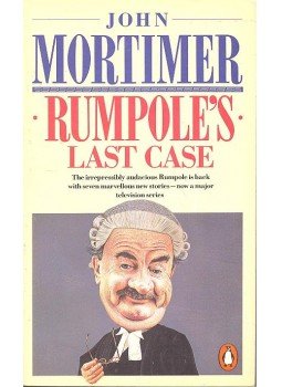 Mortimer, John - Rumpole's Last Case Mortimer, John - Rumpole's Last Case, null 1987 antikvár könyv