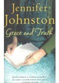 Johnston, Jennifer - Grace and Truth