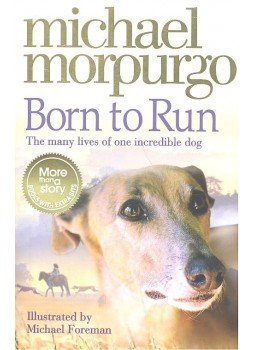 Michael Morpurgo - Born to Ru, null 2007 antikvár könyv