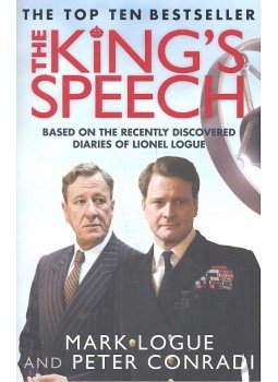 Logue, Mark, Conradi, Peter - The King's Speech Logue, Mark, Conradi, Peter - The King's Speech, null 2011 antikvár könyv