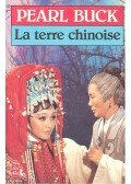 Buck, Pearl - La terre chinoise