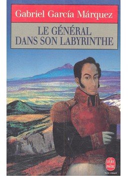 Gabriel García Márquez - Le général dans son labyrinthe Gabriel García Márquez - Le général dans son labyrinthe, null 1990 antikvár könyv