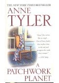 Anne Tyler - A Patchwork Planet