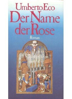 Umberto Eco - Der Name der Rose Umberto Eco - Der Name der Rose, null 1982 antikvár könyv
