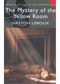 Gaston Leroux - The Mystery of the Yellow Room