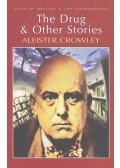 Crowley, Aleister - The Drug and Other Stories