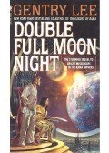  Gentry Lee - Double Full Moon Night