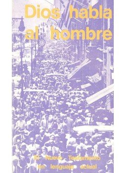 - Dios habla al hombre - El Nuevo Testamento en lenguajo actual, null 1971 antikvár könyv