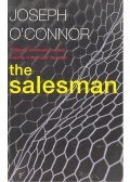 Joseph O'Connor - The Salesman