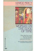 PIERCY, MARGE - Woman on the Edge of Time