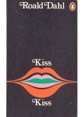 Roald Dahl - Kiss Kiss