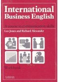 Leo Jones,Richard Alexander - International Business English - A course in communication skills - Workbook