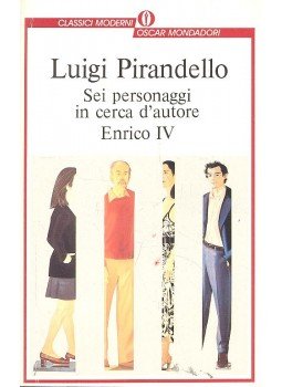 Pirandello, Luigi - Sei personaggi in cerca d'autore - Enrico IV, null 1990 antikvár könyv