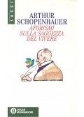 Schopenhauer, Arthur - Aforismi sulla saggezza del vivere