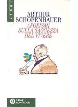 Schopenhauer, Arthur - Aforismi sulla saggezza del vivere Schopenhauer, Arthur - Aforismi sulla saggezza del vivere, null 1994 antikvár könyv