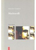 Antonio Gramsci - Machiavelli