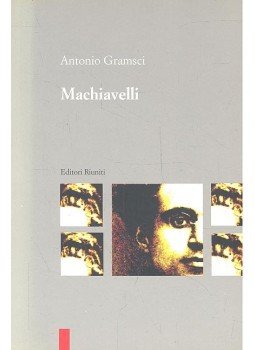 Antonio Gramsci - Machiavelli Antonio Gramsci - Machiavelli, null 1992 antikvár könyv