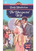Hendrickson, Emily - The Unexpected Wife