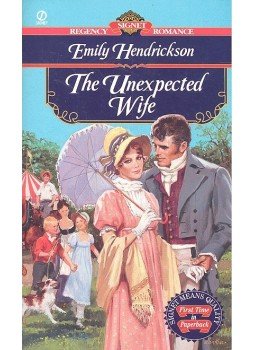 Hendrickson, Emily - The Unexpected Wife, null 1998 antikvár könyv