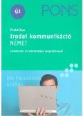 Josef Wergen,Annette Wörner - PONS Praktikus Irodai kommunikáció - Német