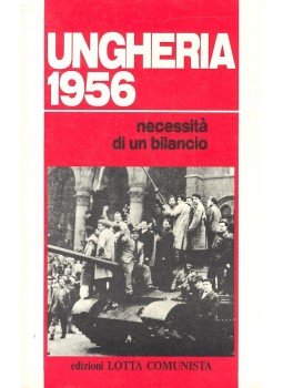 - Ungheria 1956 - necessità di un bilancio, null 1986 antikvár könyv