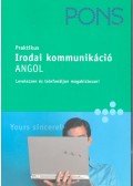 ARMITAGE-AMATO, RACHEL,BAKER, CATHERINE E,ROUT, ANDRINA - Irodai kommunikáció - Angol