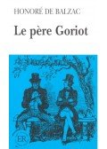 Honoré de Balzac - Le père Goriot - B2 Niveau