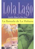 MIQUEL, LOURDES - SANS, NEUS - La llamada de la Habana - Nivel 2