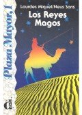 MIQUEL, LOURDES - SANS, NEUS - Los reyes Magos - Nivel 0