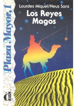 MIQUEL, LOURDES - SANS, NEUS - Los reyes Magos - Nivel 0 MIQUEL, LOURDES - SANS, NEUS - Los reyes Magos - Nivel 0, null 2008 antikvár könyv