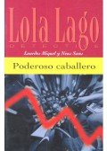 MIQUEL, LOURDES - SANS, NEUS - Poderoso caballero - Nivel 1