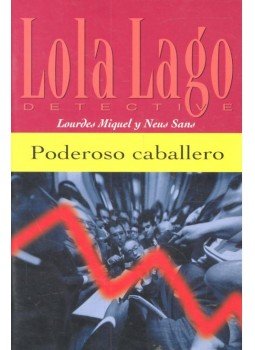 MIQUEL, LOURDES - SANS, NEUS - Poderoso caballero - Nivel 1 MIQUEL, LOURDES - SANS, NEUS - Poderoso caballero - Nivel 1, null 2007 antikvár könyv