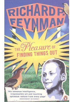 Richard P. Feynman - The Pleasure Of Finding Things Out Richard P. Feynman - The Pleasure Of Finding Things Out, null 2007 antikvár könyv