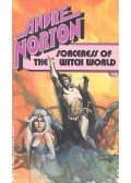 Norton, Andre - Sorceress of the Witch World