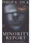 Philip K. Dick - Minority Report