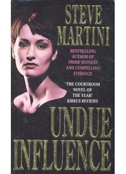 Martini, Steve - Undue Influence Martini, Steve - Undue Influence, null 1995 antikvár könyv