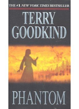 Goodkind, Terry - Phantom Goodkind, Terry - Phantom, null 2006 antikvár könyv