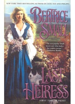 Bertrice Small - The Last Heiress Bertrice Small - The Last Heiress, null 2005 antikvár könyv