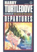 TURTLEDOVE, HARRY - Departures