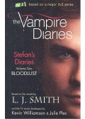 SMITH, L. J. - WILLIAMS, KEVIN - PLEC, JULIE - Vampire Diaries: Stefan's Diaries - Bloodlust