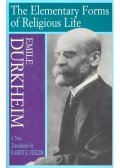 Durkheim, Émile - The Elementary Forms of Religious Life