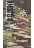 MELVILLE, JAMES - A Sort of Samurai